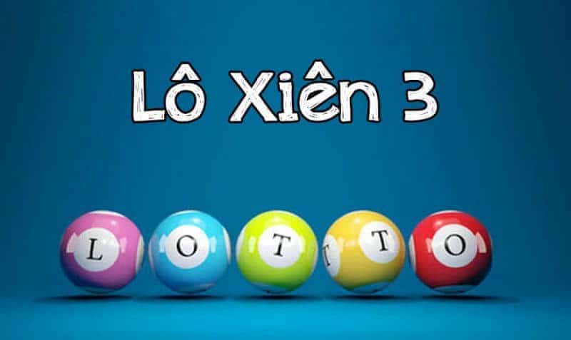 Lô xiên quay 3 là gì?