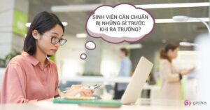 Những việc sinh viên cần chuẩn bị trước khi ra trường